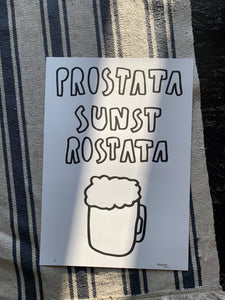 "Prostata Sunst Rostata" mit Illustration Risoprint A3